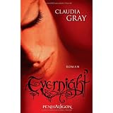 Evernight 1von "Claudia Gray"