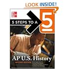 Click here to buy 5 Steps to a 5 AP U.S. History, Second Edition (5 Steps to a 5 on the Advanced Placement Examinations) by  Stephen Armstrong.