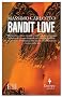 Bandit Love (World Noir)