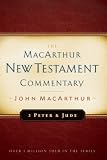 Second Peter and Jude -New Testament Commentary (Macarthur New Testament Commentary Serie)