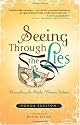 Seeing Through the Lies: Unmasking the Myths Women Believe