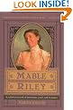 Mable Riley: A Reliable Record of Humdrum, Peril, and Romance