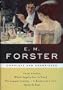 Four Novels Complete and Unabridged: Where Angels Fear to Tread, The Longest Journey, A Room with a View, Howard's End (Library of Essential Writers)