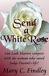 Send a White Rose