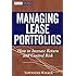 Managing Lease Portfolios : How to Increase Return and Control Risk