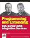 Books : Programming and Extending SQL Server 2005 Integration Services