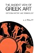 Ancient View of Greek Art: Criticism, History and Terminology (National Gallery of Art, Washington)