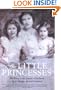 The Little Princesses: The Story of the Queen's Childhood by her Nanny, Marion Crawford