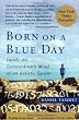 Born On A Blue Day: Inside the Extraordinary Mind of an Autistic Savant