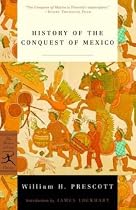 History of the Conquest of Mexico