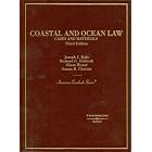 Coastal and Ocean Law (American Casebook Series) by  Joseph J. Kalo; Richard G. Hildreth; Allison Rieser; Donna R. Christie; Jon L. Jacobson