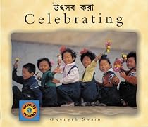 Celebrating (English-Bengali) (Small World series)