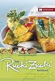 Das Rucki-Zucki-Kochbuch: Gesunde Küche für die ganze Familie