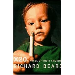 X20: A Novel of "Not" Smoking