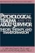 Book Psychological Trauma and Adult Survivor Theory: Therapy And Transformation (Brunner/Mazel Psychosocial Stress Series, No 21)