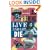 Live and Let Die (Penguin Viking Lit Fiction)