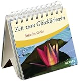 Zeit zum Gl&uuml;cklichsein - Anselm Gr&uuml;n