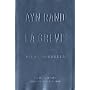La Gr�ve : Atlas Shrugged de Ayn Rand