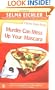 Murder Can Mess Up Your Mascara: A Desiree Shapiro Mystery