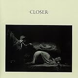 Closer by Joy Division