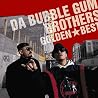 DA BUBBLE GUM BROTHERSのアルバムの画像