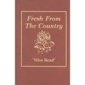 Fresh from the Country (Miss Read Series)