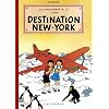 Les aventures de Jo, Zette et Jocko, Tome 2 : Le stratonef H.22 : Destination New-York