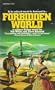 Forbidden world: A science fiction novel