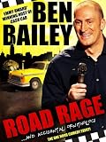 Ben Bailey: Road Rage and Accidental Ornithology