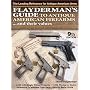 Flaydermans Guide to Antique American Firearms & Their Values