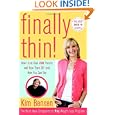 Finally Thin!: How I Lost More Than 200 Pounds And Kept Them Off--and How You Can, Too