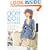 Creative Cloth Doll Couture: New Approaches to Making Beautiful Clothing and Accessories