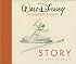 Walt Disney Animation Studios The Archive Series: Story
