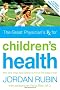 Great Physician's Rx for Children's Health