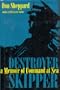 Destroyer Skipper: A Memoir of Command at Sea