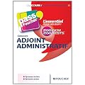 Concours adjoint administratif (�tat - Hospitali�re - territoriale - ville de Paris)