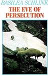 The eve of persecution