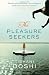 The Pleasure Seekers