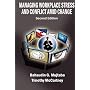 Managing Workplace Stress and Conflict amid Change, Second edition