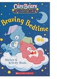 Care Bears Friendship Club: Braving Bedtime (Sticker and Activity Book) Sonia Sander