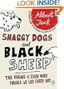 Shaggy Dogs and Black Sheep