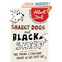 Shaggy Dogs and Black Sheep: The Origins of Even More Phrases We Use Every Day