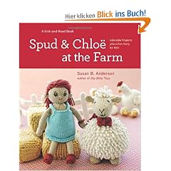 Spud and Chloe at the Farm (Knit & Read Book)