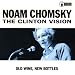 The Clinton Vision: Old Wine, New Bottles