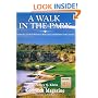 A Walk in the Park: Golfweek's Guide to America's Best Clasic and Modern Golf Courses