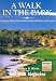 Books : A Walk in the Park: Golfweek's Guide to America's Best Clasic and Modern Golf Courses
