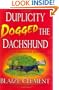 Duplicity Dogged the Dachshund (Dixie Hemingway Mysteries, No. 2)