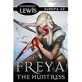 FreyatheHuntress(Europa#2:ADarkFantasy)