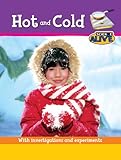 Hot and cold