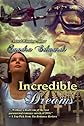 Incredible Dreams